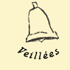 veillées